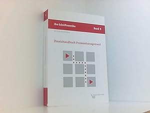 Bild des Verkufers fr Praxishandbuch Prozessmanagement: Grundlagen der Prozessorganisation Guido Fischermanns zum Verkauf von Book Broker