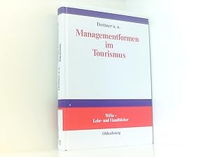 Bild des Verkufers fr Managementformen im Tourismus (WiSo-Lehr- und Handbcher) von Harald Dettmer . zum Verkauf von Book Broker