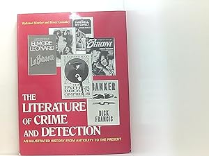 Bild des Verkufers fr The Literature of Crime and Detection: An Illustrated History from Antiquity to the Present zum Verkauf von Book Broker