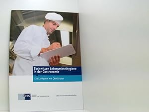 Seller image for Basiswissen Lebensmittelhygiene in der Gastronomie: Ein Leitfaden mit Checklisten ein Leitfaden mit Checklisten for sale by Book Broker