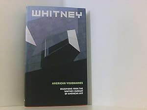 Seller image for American Visionaries: Selections from the Whitney Museum of American Art for sale by Book Broker