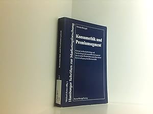 Imagen del vendedor de Konsumethik und Premiumsegment: Konzept zur Kundenbindung und Neukundengewinnung im Premiumsegment des deutschen Modemarktes unter besonderer . (Hamburger Schriften zur Marketingforschung) Konzept zur Kundenbindung und Neukundengewinnung im Premiumsegment des deutschen Modemarktes unter besonderer Bercksichtigung einer Konsumethik a la venta por Book Broker