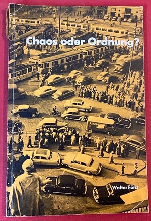 Chaos oder Ordnung auf unseren Strassen?