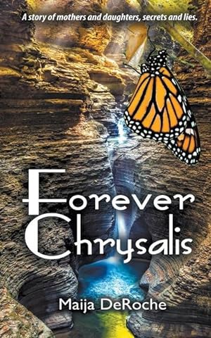 Seller image for Forever Chrysalis for sale by moluna