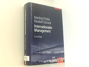 Seller image for Internationales Management (Unternehmensfhrung, Band 8481) Manfred Perlitz/Randolf Schrank for sale by Book Broker