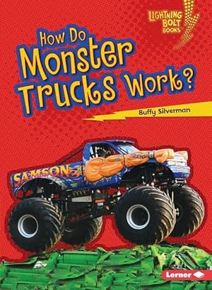 Bild des Verkufers fr How Do Monster Trucks Work? zum Verkauf von moluna