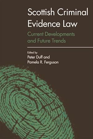 Bild des Verkufers fr Scottish Criminal Evidence Law: Current Developments and Future Trends zum Verkauf von moluna
