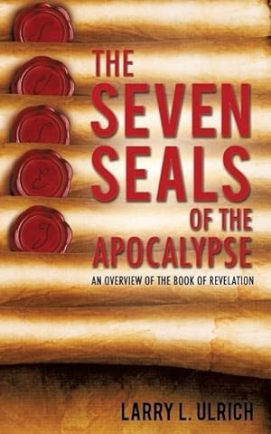 Seller image for The Seven Seals of the Apocalypse for sale by moluna