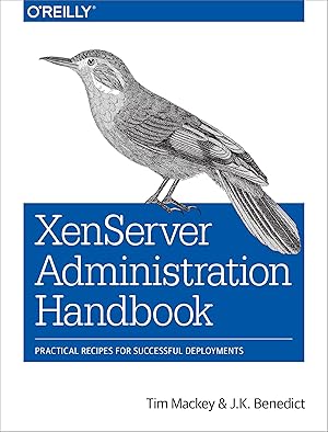 Bild des Verkufers fr Xenserver Administration Handbook: Practical Recipes for Successful Deployments zum Verkauf von moluna
