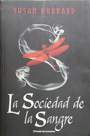 Imagen del vendedor de La sociedad de la sangre a la venta por Librera Alonso Quijano