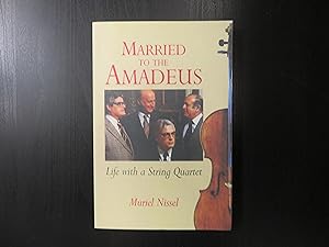 Immagine del venditore per Married to the Amadeus. Life with a String Quartet venduto da Helion & Company Ltd