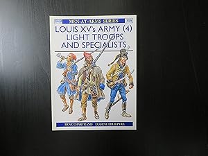 Seller image for Osprey Men-at-Arms 308 Louis XV's Army (4) Light Troops and Specialists for sale by Helion & Company Ltd