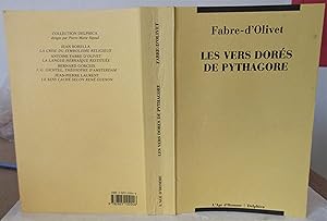 Imagen del vendedor de Les Vers Dors de Pythagore expliqus et traduits pour la premire fois en vers eumolpiques franais ; prcd d'un Discours sur l'Essence et la Forme de la Posie chez les principaux peuples de la terre a la venta por MAGICBOOKS