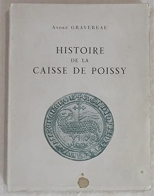 Histoire de la Caisse de Poissy