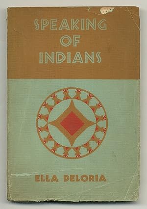 Bild des Verkufers fr Speaking of Indians zum Verkauf von Between the Covers-Rare Books, Inc. ABAA