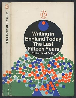 Seller image for Writing in England Today: The Last Fifteen Years for sale by Between the Covers-Rare Books, Inc. ABAA