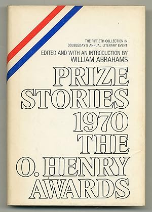 Seller image for Prize Stories 1970: The O. Henry Awards for sale by Between the Covers-Rare Books, Inc. ABAA