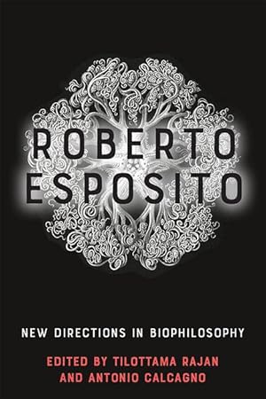 Imagen del vendedor de Roberto Esposito: New Directions in Biophilosophy a la venta por moluna