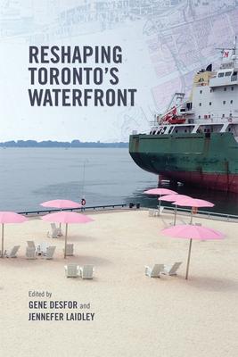 Seller image for Reshaping Toronto\ s Waterfront for sale by moluna