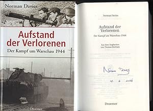 Aufstand der Verlorenen : der Kampf um Warschau 1944.[auf der Titelseite signiert von Norman Davi...