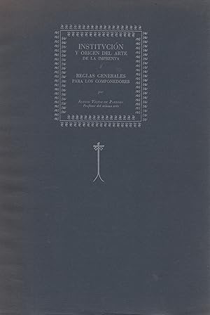 Immagine del venditore per Institucin y origen del arte de la imprenta y reglas generales para . venduto da Librera Astarloa