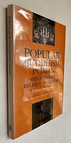 Immagine del venditore per Popular Buddhism in Japan: Shin Buddhist Religion & Culture venduto da BIBLIOPE by Calvello Books