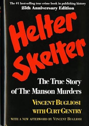 Bild des Verkufers fr Helter Skelter: The True Story of the Manson Murders zum Verkauf von moluna