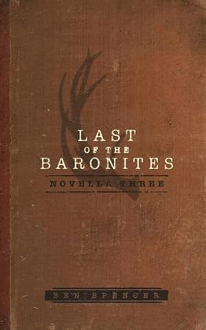 Immagine del venditore per Last of the Baronites: Novella Three venduto da moluna