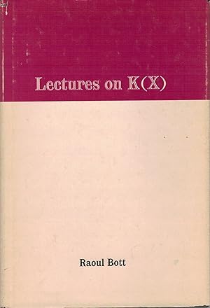 Seller image for Lectures on K(X) for sale by Antiquariat Hans Wger