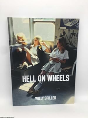 Seller image for Hell on Wheels NY Subway 1977-1984 (Signed) for sale by 84 Charing Cross Road Books, IOBA