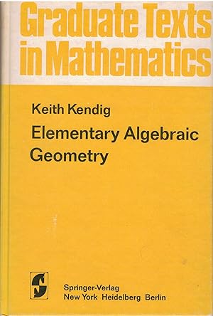 Immagine del venditore per Elementary Algebraic Geometry venduto da Antiquariat Hans Wger