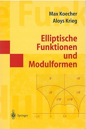 Seller image for Elliptische Funktionen und Modulformen for sale by Antiquariat Hans Wger