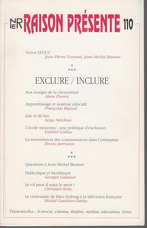 Seller image for EXCLURE / INCLURE . RAISON PRESENTE - N 110 . 2e trim. 1994 for sale by CANO