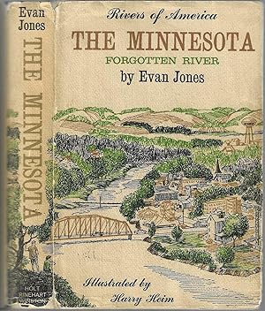 THE MINNESOTA: Forgotten River [SIGNED]. Illustrated by Harry Heim