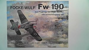Image du vendeur pour Die Fw 190. Das Flugzeug, das Jger, Bomber und Schlachtflugzeug war. Band 95, mis en vente par Antiquariat Maiwald