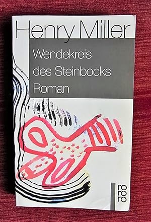 Bild des Verkufers fr Wendekreis des Steinbocks. Roman. zum Verkauf von Antiquariat Seidel & Richter