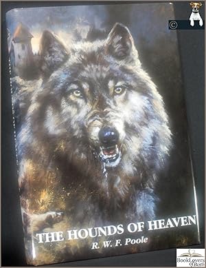 Image du vendeur pour The Hounds of Heaven mis en vente par BookLovers of Bath