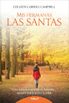 Imagen del vendedor de Mis hermanas las santas a la venta por Agapea Libros