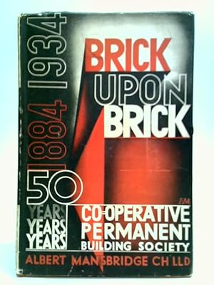 Seller image for Brick Upon Brick for sale by World of Rare Books