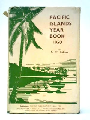 Bild des Verkufers fr The Pacific Islands Year Book 1950 zum Verkauf von World of Rare Books
