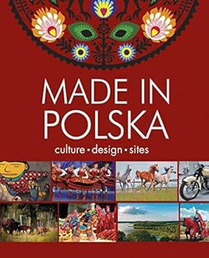Seller image for Made in Polska: Culture - design - places (TWOJA PLANETA) for sale by WeBuyBooks