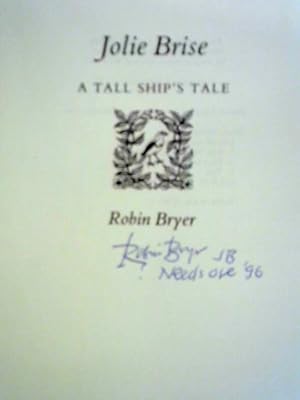 Seller image for Jolie Brise": A Tall Ship's Tale for sale by World of Rare Books