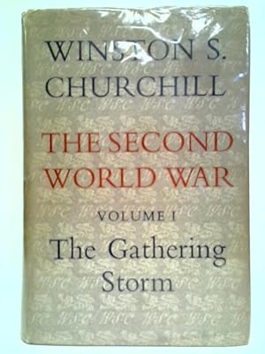 Seller image for The Second World War: Volume I - The Gathering Storm for sale by World of Rare Books