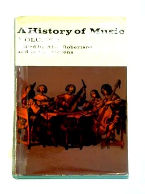 Bild des Verkufers fr A History of Music, Vol. 2: Renaissance and Baroque zum Verkauf von World of Rare Books
