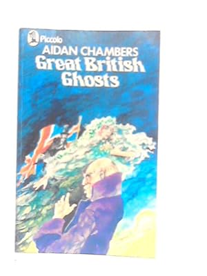 Seller image for Great British Ghosts for sale by World of Rare Books