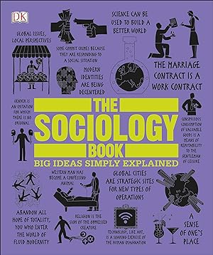 Bild des Verkufers fr The Sociology Book: Big Ideas Simply Explained zum Verkauf von moluna