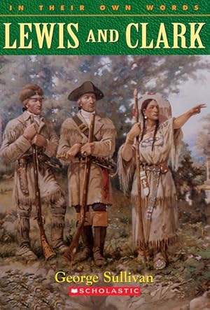 Bild des Verkufers fr Lewis & Clark (in Their Own Words): Lewis & Clark zum Verkauf von moluna