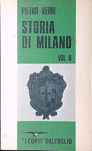 Bild des Verkufers fr Storia di Milano vol. II zum Verkauf von Librodifaccia