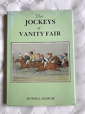 Seller image for The Jockeys of Vanity Fair. (Audi Grand Prix de Chasse Final Cheltenham copy) for sale by VJ Books