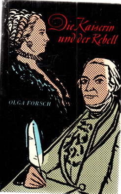 Imagen del vendedor de Die Kaiserin und der Rebell. Ein Roman um Alexander Radistschew und Katharina II. von Ruland. a la venta por Leonardu